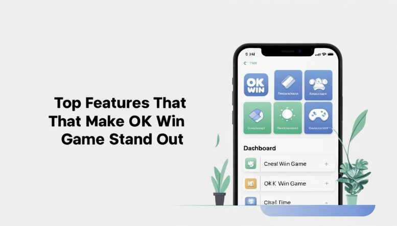Top Features That Make OK Win Game Stand Out